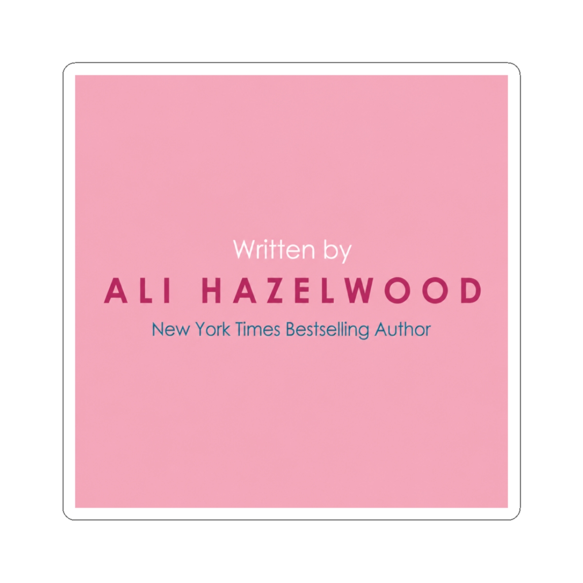 Written by Ali Hazelwood SS2